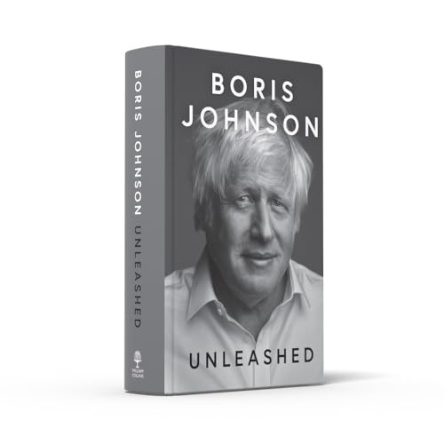 Unleashed: 'THE POLITICAL MEMOIR OF THE CENTURY' DAILY MAIL