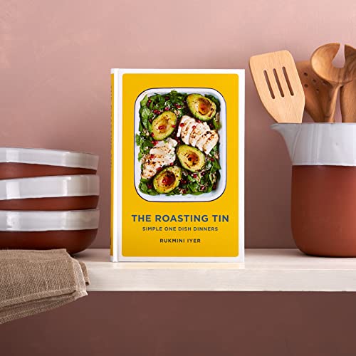 The Roasting Tin: Simple One Dish Dinners (Rukmini’s Roasting Tin)