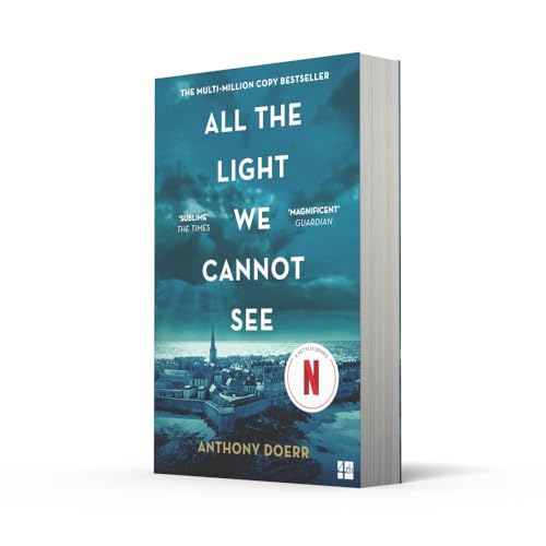 All the Light We Cannot See: The Breathtaking World Wide Bestseller