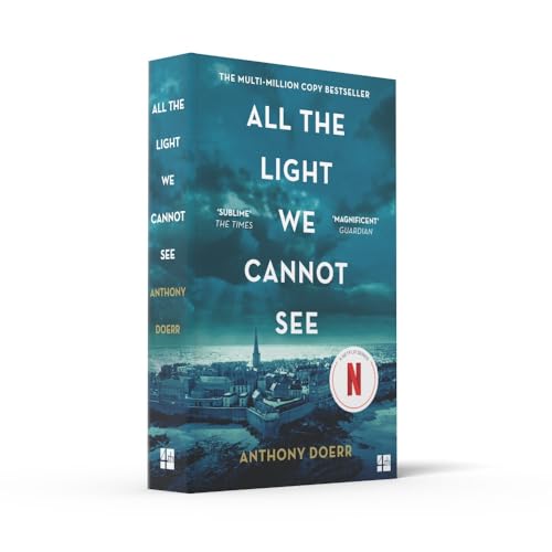 All the Light We Cannot See: The Breathtaking World Wide Bestseller