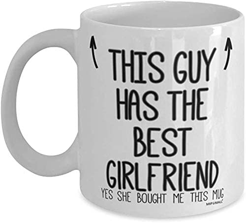 Boyfriends Mug - Fathers Day Mug for Him, Gifts for Boyfriend - This Guy has The Best Girlfriend, Birthday Gifts for him, Coffee Mugs Cup, Present for Christmas - wm7419 - Gift Guide