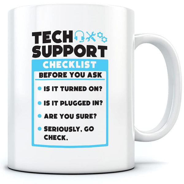 HotScamp Tech Support Checklist Funny Sysadmin - Mug for Tea Coffee - IT Department Technical One Size White