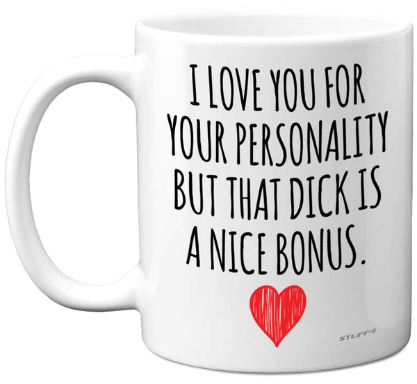 Stuff4 Anniversary Mugs for Him - I Love You D**k Bonus Mug - Funny Birthday Gifts for Boyfriend Husband Partner from Girlfriend Wife Valentines Present, 11oz Ceramic Dishwasher Safe Mugs - Gift Guide