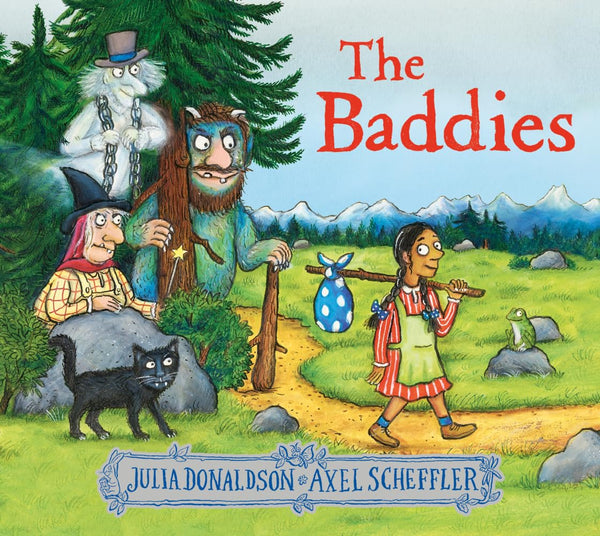 The Baddies: the wickedly funny picture book from the creators of Zog and Stick Man, now available in paperback!