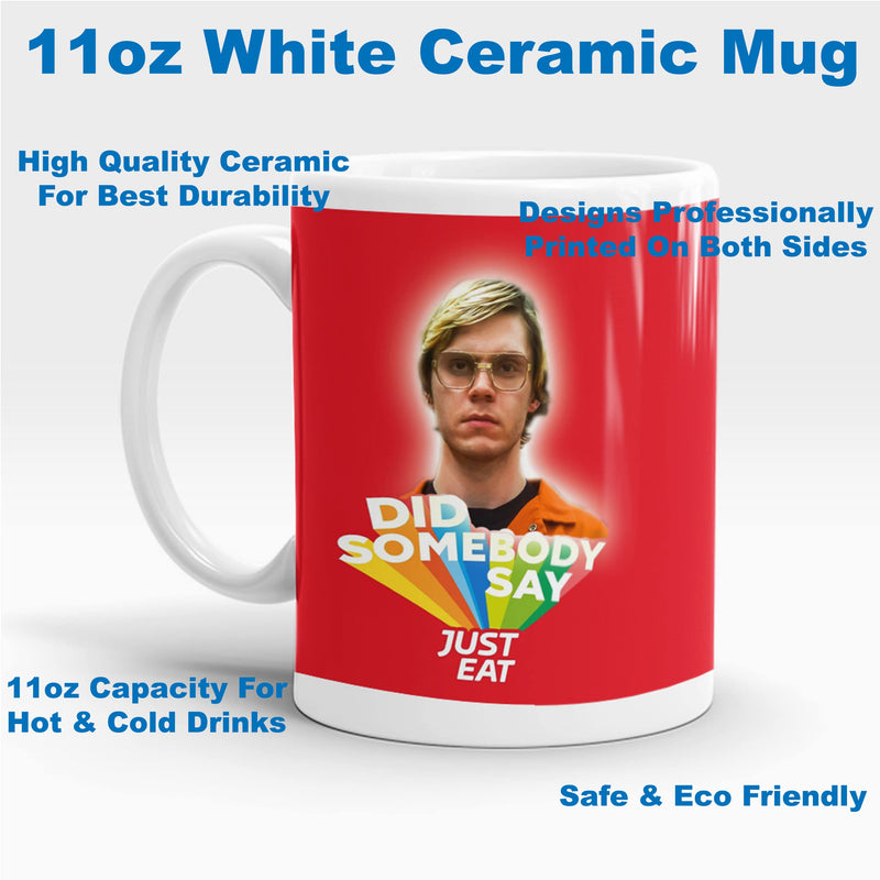 tar Ceramic Coffee Cup Funny JUST EAT Jeffrey Dahmer Gifts for Women Men, 11 oz Novelty Mug for Friend, Happy Birthday Mug Party Idea as a Joke Anniversary Best Present