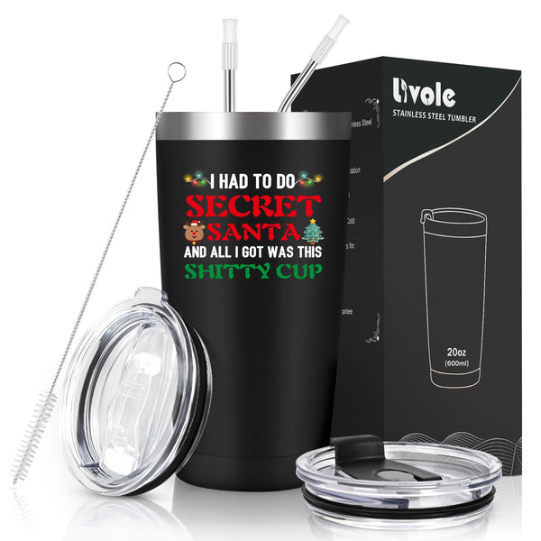 Livole Secret Santa Mug, Funny Secret Santa Gifts for Men, Him, Christmas Gifts for Men, Dad, Husband, I Had to Do Secret Santa and All I Got was This Shitty Mug, 20oz 600ml Insulated Travel Mug - Gift Guide