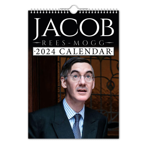 The Calendar King - Jacob Rees-Mogg - 2024 Wall Calendar (A4 size) // Funny/Quirky/Christmas/Birthday/Gift Idea/Present/Novelty/Humour/Secret Santa/Year Planner/Office Gift - Gift Guide