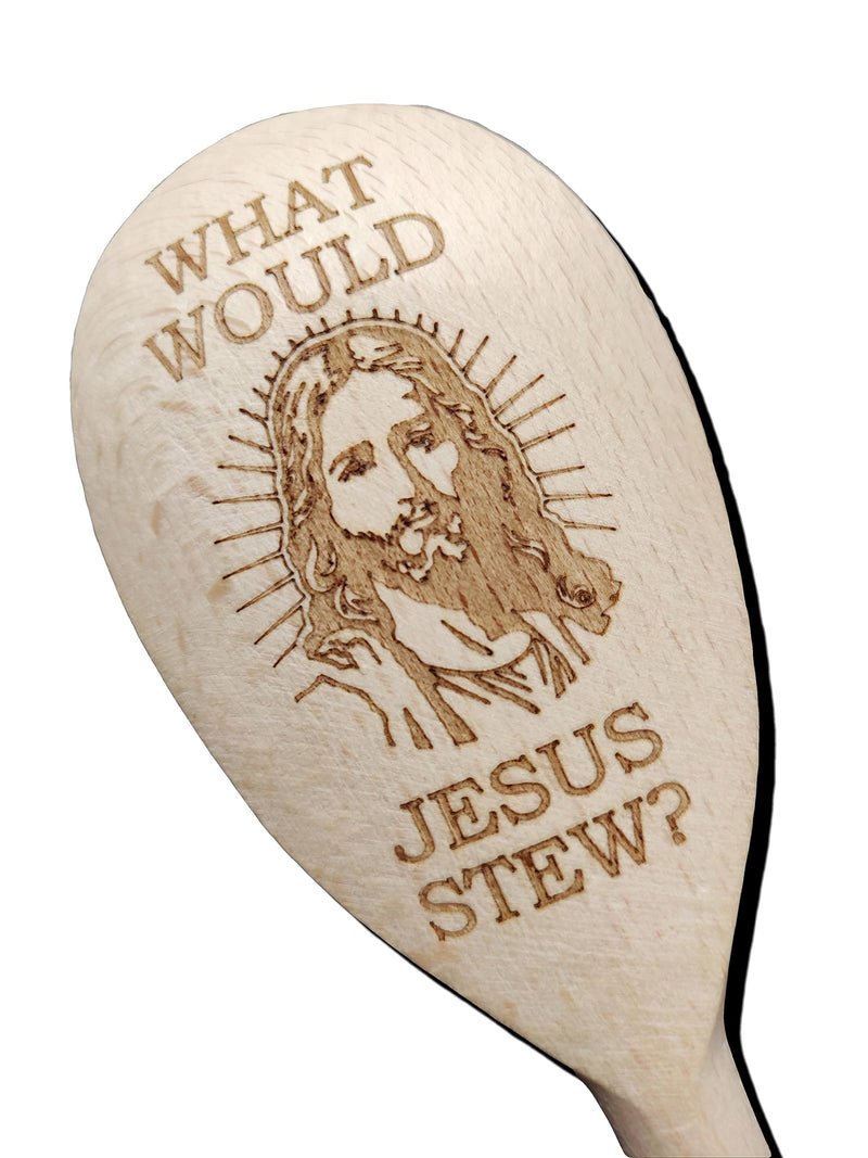 What Would Jesus Do Stew Wooden Baking Spoon Novelty Cooking Gift Christian God Religous Present