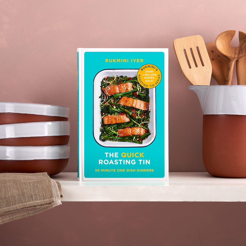 The Quick Roasting Tin: 30 Minute One Dish Dinners (Rukmini’s Roasting Tin)